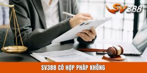 SV388 Có Hợp Pháp Không? Giải Đáp Thắc Mắc Cho Tay Chơi